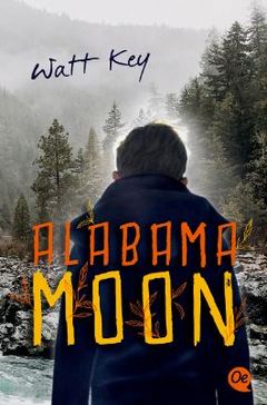 Alabama Moon by Watt Key