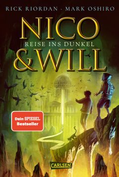 Nico und Will: Reise ins Dunkel
