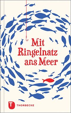 Mit Ringelnatz ans Meer ~ Joachim Ringelnatz, 4/5 Mit Ringelnatz ans Meer
