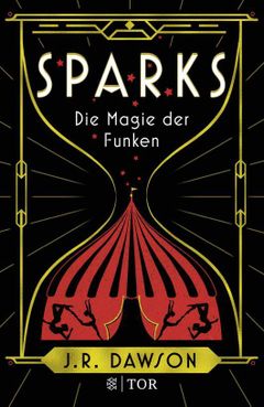 Sparks: Die Magie der Funken