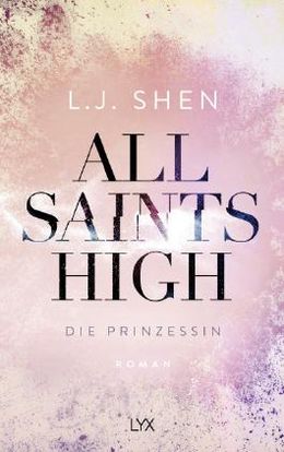 https://sparklesandherbooks.blogspot.com/2020/04/lj-shen-all-saints-high-die-prinzessin.html