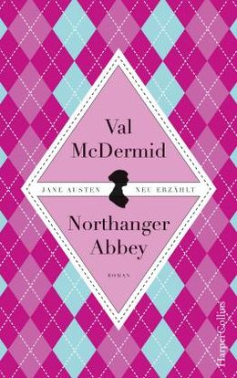 northanger abbey by val mcdermid