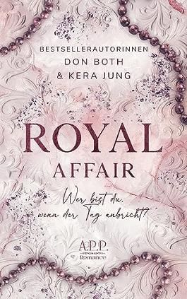 Royal Affair (Blind Affair 2) von Don Both bei LovelyBooks (Liebesroman)
