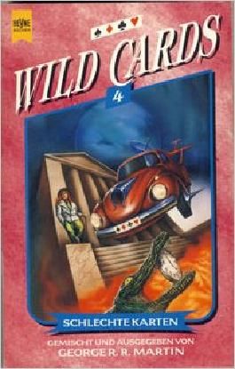 Wild Cards - Schlechte Karten: Wild Cards 4 von George R. R.
