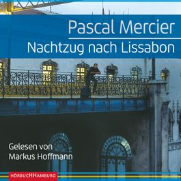 Nachtzug Nach Lissabon – Pascal Mercier (Roman, Btb Verlag) En Bon état