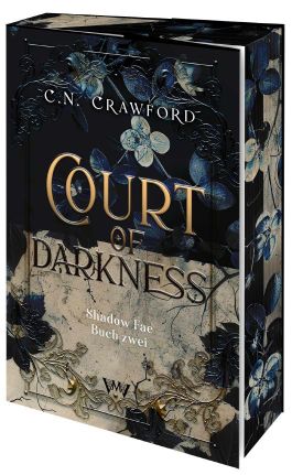 Shadow Fae Court of Darkness: Shadow Fae Buch 2 | Mit wunderschönem limitierten ...