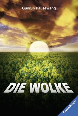 Die Wolke von Gudrun Pausewang bei LovelyBooks (Jugendbuch)