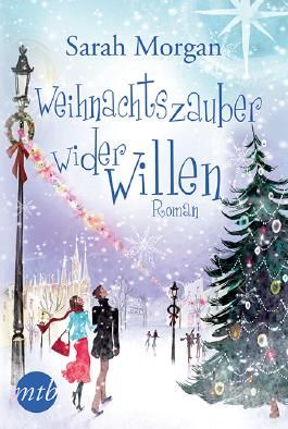 Weihnachtszauber Wider Willen Von Sarah Morgan Bei - 