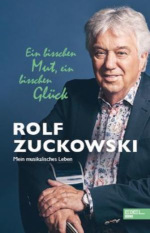 Rolf Zuckowski: Lebenslauf, Bücher Und Rezensionen Bei LovelyBooks