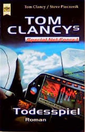 AFTER PLACE I Suedgelaende　James Clancy Buchreihe “Special Net Force” von Tom Clancy in folgender