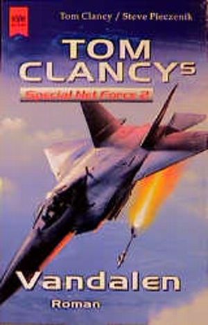 AFTER PLACE I Suedgelaende　James Clancy Buchreihe “Special Net Force” von Tom Clancy in folgender
