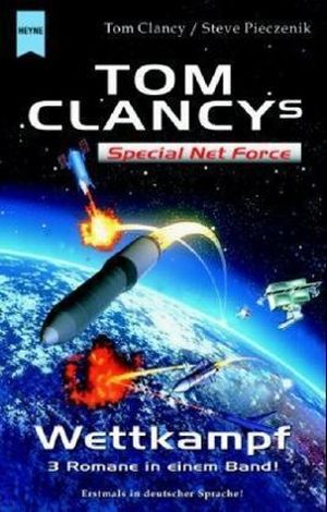 Buchreihe “Special Net Force” von Tom Clancy in folgender