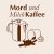 Mord_und_Milchkaffee Mord_und_Milchkaffees avatar