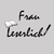Frau_Leserlich Frau_Leserlichs avatar