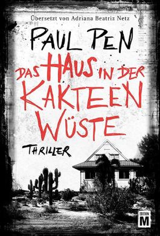 Das Haus in der Kakteenwüste von Paul Pen bei LovelyBooks