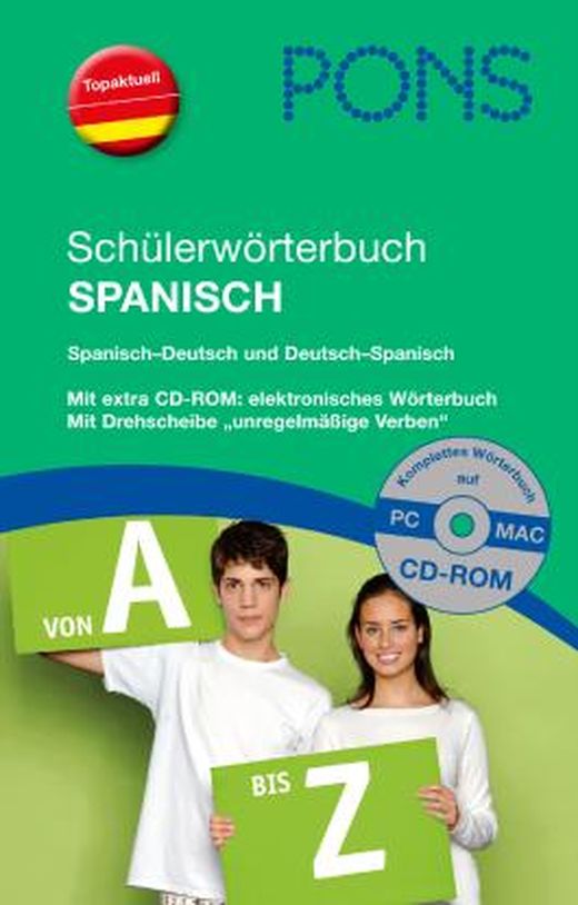 PONS Schülerwörterbuch Spanisch Für Die Schule: Spanisch-Deutsch ...