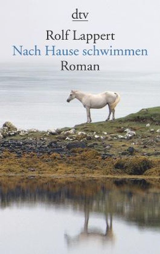 Nach Hause schwimmen von Rolf Lappert bei LovelyBooks (Roman)