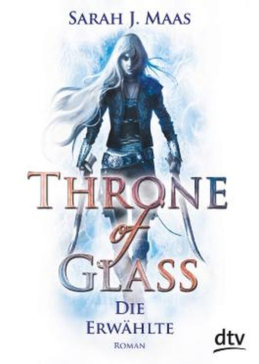 Throne Of Glass Die Erwählte Von Sarah J Maas Bei Lovelybooks Jugendbuch 0450