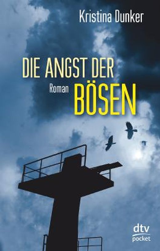 Die Angst Der Bösen: Roman Von Kristina Dunker Bei LovelyBooks (Kinderbuch)