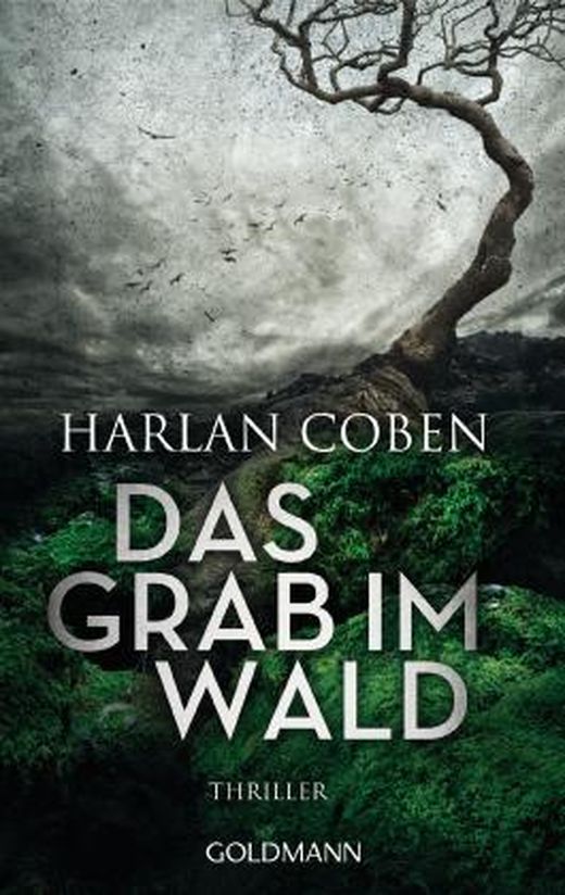 Das Grab im Wald von Harlan Coben bei LovelyBooks (Krimi