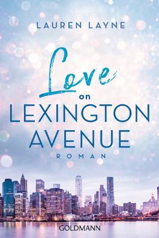 Love on Lexington Avenue by Lauren Layne