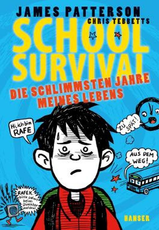 School Survival - Die schlimmsten Jahre meines Lebens von James
