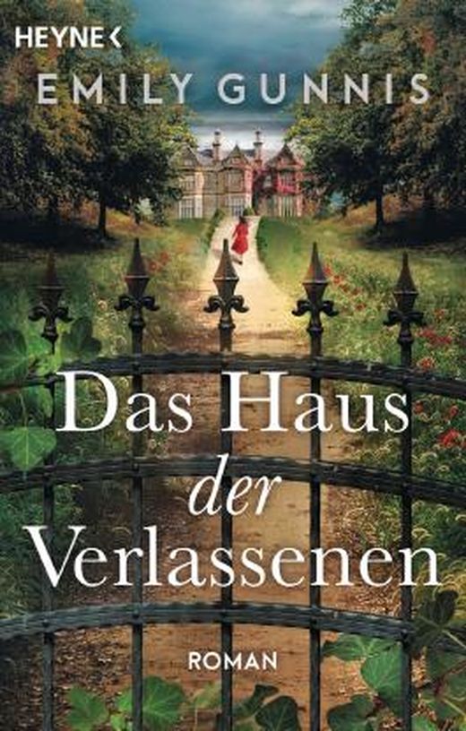 Das Haus der Verlassenen von Emily Gunnis bei LovelyBooks