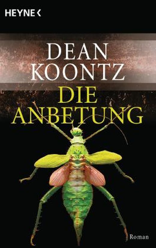 Die Anbetung von Dean Koontz bei LovelyBooks (Krimi und