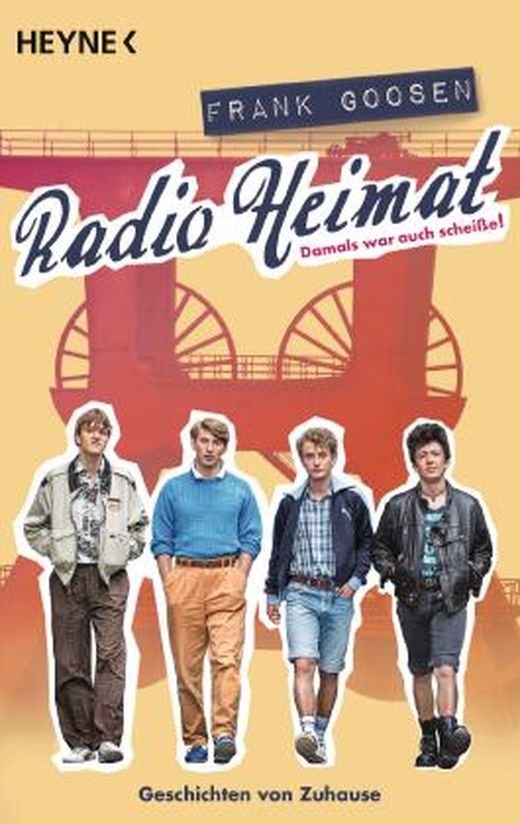 Radio Heimat (Film) von Frank Goosen bei LovelyBooks (Roman)