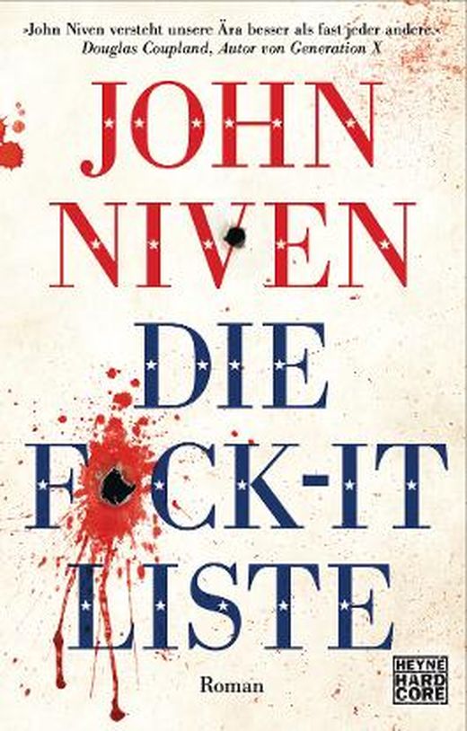 Die F ck it Liste Roman von John Niven bei LovelyBooks Literatur 