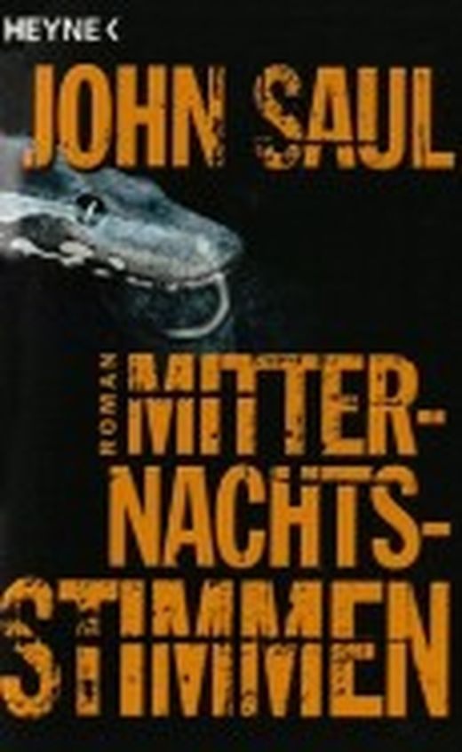 Mitternachtsstimmen von John Saul bei LovelyBooks (Krimi