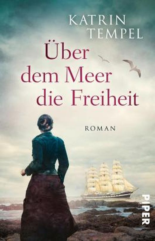 Über Dem Meer Die Freiheit: Roman Von Katrin Tempel Bei LovelyBooks ...