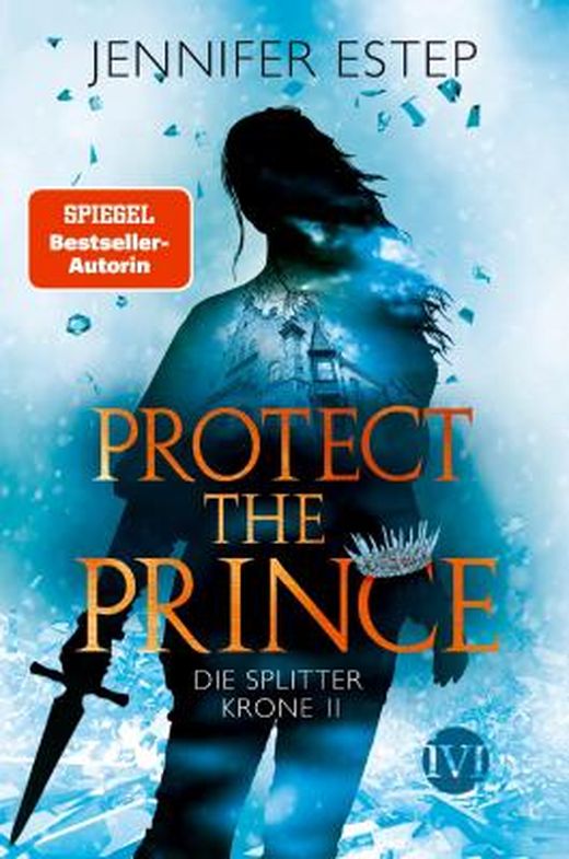 protect the prince by jennifer estep protect the prince by jennifer estep