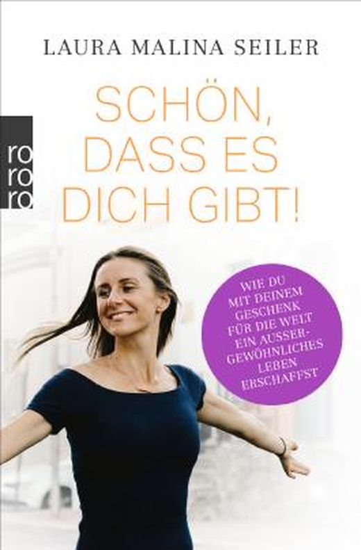 Schön, dass es dich gibt! von Laura Malina Seiler bei LovelyBooks