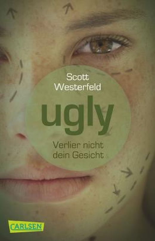 Ugly – Pretty – Special 1: Ugly – Verlier nicht dein Gesicht: Ugly