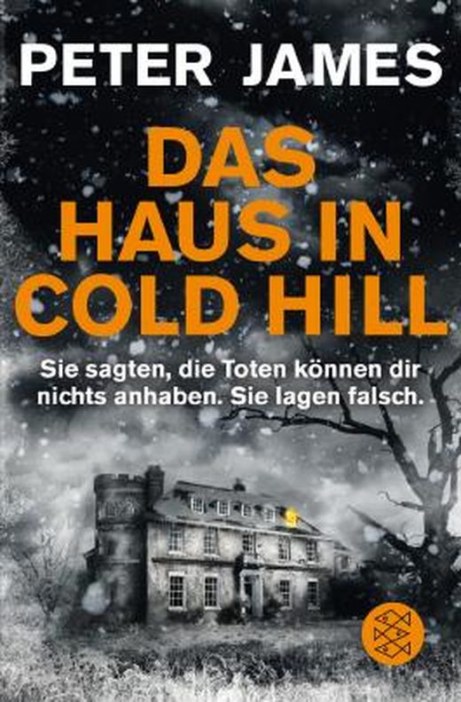 Das Haus in Cold Hill von Peter James bei LovelyBooks (Roman)