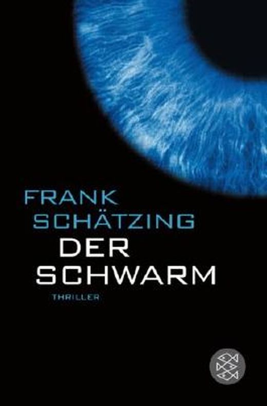 Der Schwarm von Frank Schätzing bei LovelyBooks (Krimi und Thriller)