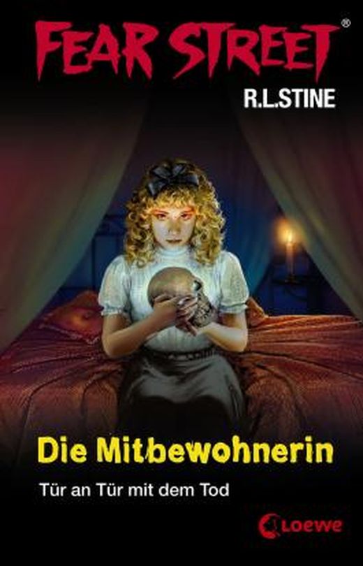 Fear Street 30 Die Mitbewohnerin Tür An Tür Mit Dem Tod Von R L Stine Bei Lovelybooks 6298