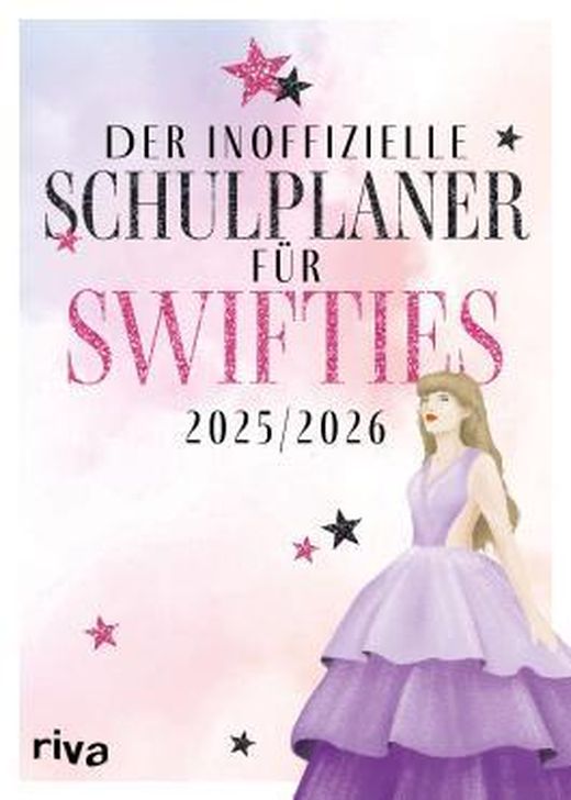 Der inoffizielle Schulplaner für Swifties 2025/2026 Mit Funfacts über