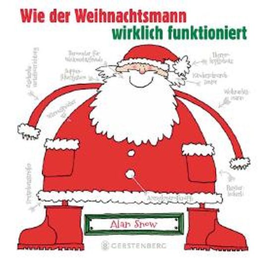 Wie der Weihnachtsmann wirklich funktioniert von Alan Snow bei