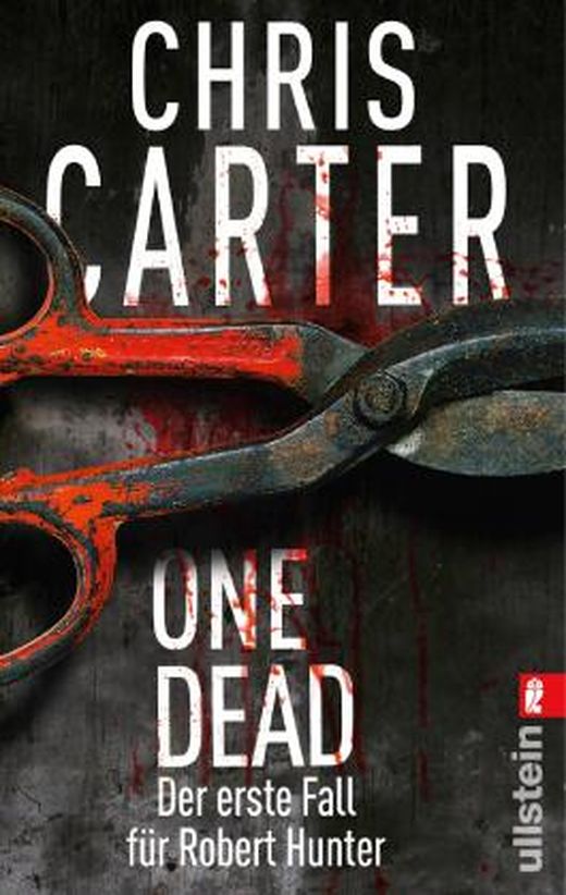 One Dead von Chris Carter bei LovelyBooks (Krimi und Thriller)