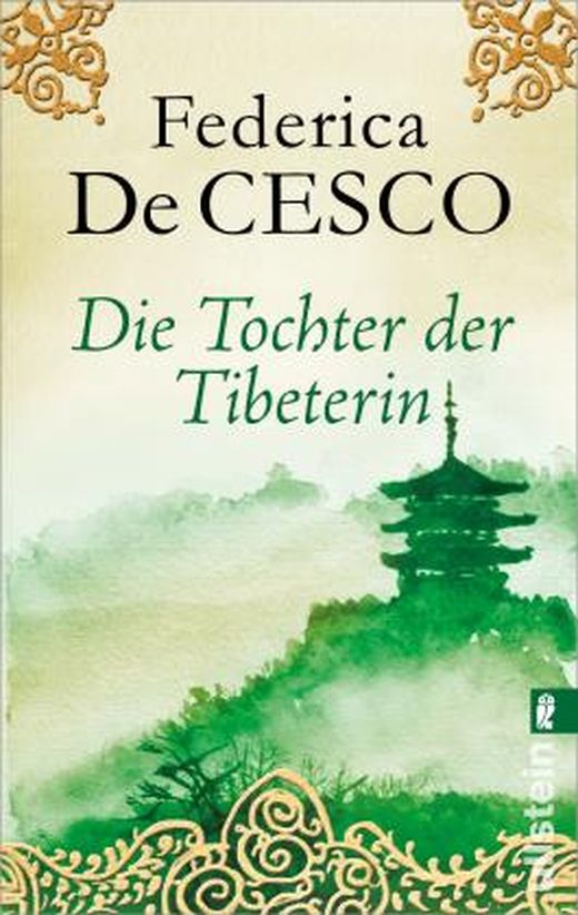 Die Tochter der Tibeterin Roman von Federica de Cesco bei