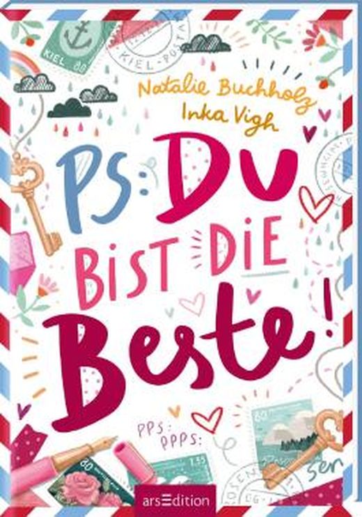 Ps Du Bist Die Beste Von Natalie Buchholz Bei Lovelybooks Jugendbuch