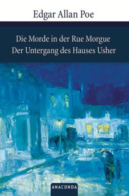 Die Morde in der Rue / Der Untergang des Hauses