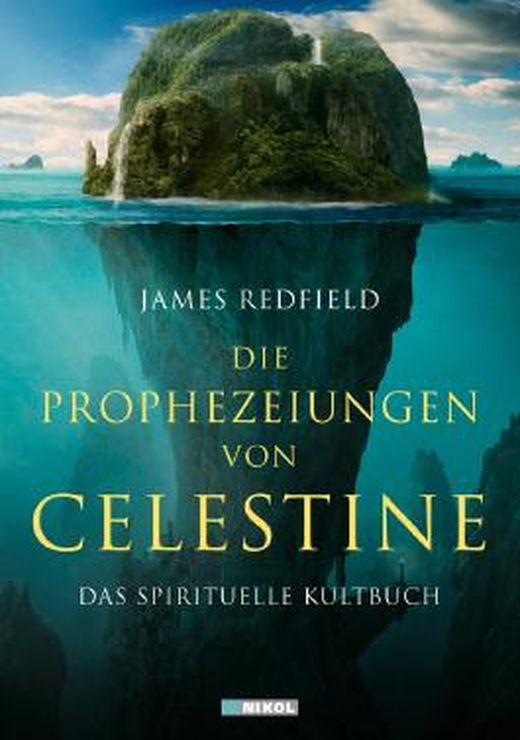 Die Prophezeiungen Von Celestine: Ein Abenteuer - Das Spirituelle ...