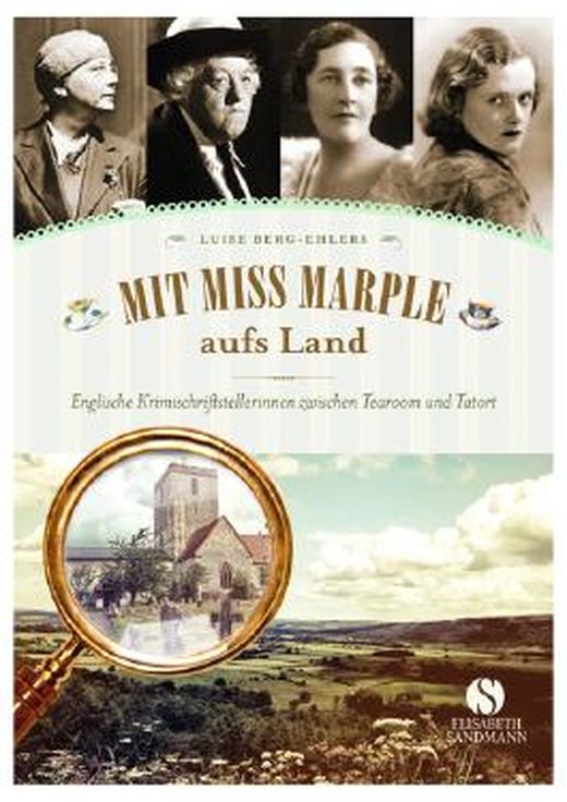 Mit Miss Marple aufs Land von Luise BergEhlers bei