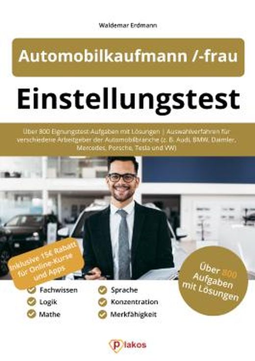 Einstellungstest Automobilkaufmann / -kauffrau: Über 800 Eignungstest ...