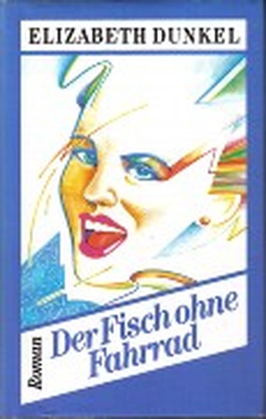 der fisch ohne fahrrad von elizabeth dunkel