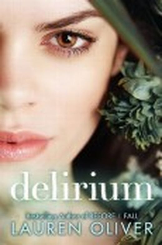 lauren oliver delirium series