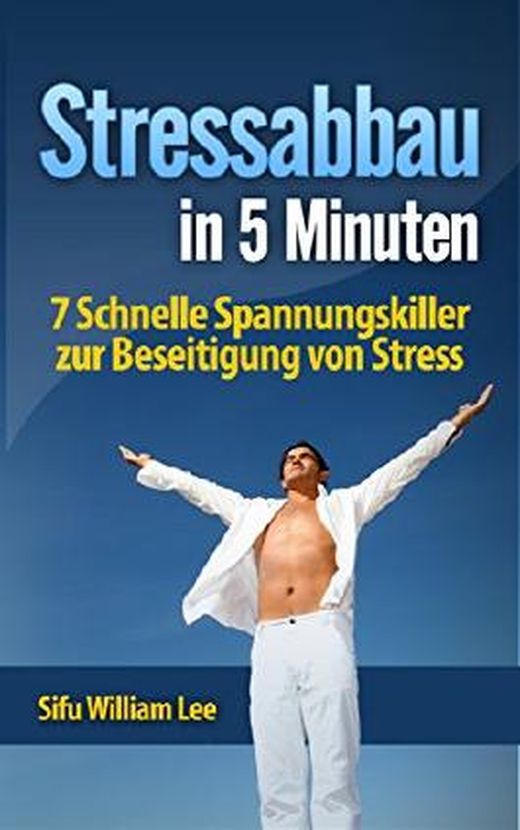 Stressabbau In 5 Minuten - 7 Schnelle Spannungskiller Zur Beseitigung ...